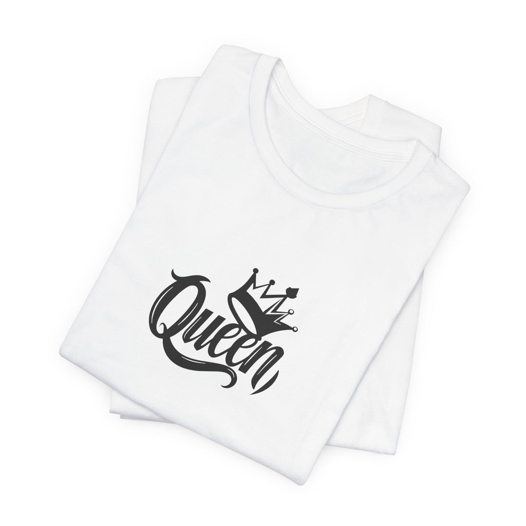 Queen Graphic Tee, Stylish Unisex T-Shirt, Perfect Gift for Her, Casual Wear, Birthday Present, Queen Crown Design